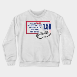 $1.50 Hot Dog Crewneck Sweatshirt